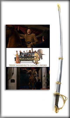 Theodore Rooseveltâ€™s (Robin Williams) Cavalry Sword and Scabbard
Larry Daley (Ben Stiller) discovers that the tablet of Ahkmenrah's magic is failing. So he and his new friends travel to a fictional version of the British Museum to undo the curse with the help of Ahkmenrah's parents, and the narcissistic Sir Lancelot of Camelot before the tablet's magic disappears forever. From the 2014 film Night at the Museum: Secret of the Tomb, this is Theodore Rooseveltâ€™s (Robin Williams) hero cavalry sword and scabbard. Robin played Teddy Roosevelt in the film which was portrayed as a wax statue of the 26th President of the United States that would come to life. This film was also described as Robinâ€™s â€œFarewellâ€ film as it was the last physical role he had before his passing.
Keywords: Theodore Rooseveltâ€™s (Robin Williams) Cavalry Sword and Scabbard